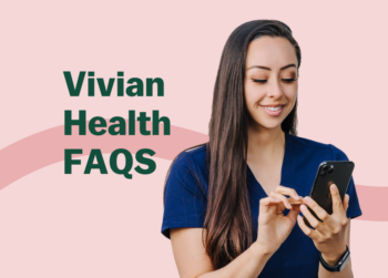 Vivian Health FAQs